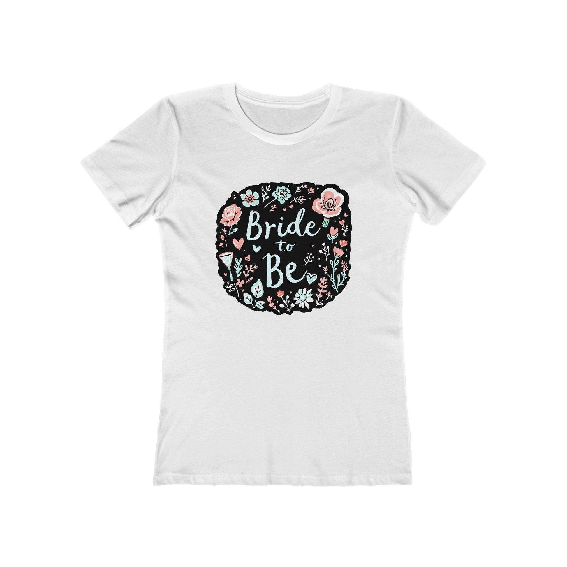 Bride To Be Tee For Bridesmaids Bachelorette Party Fun - Even Keel LLC