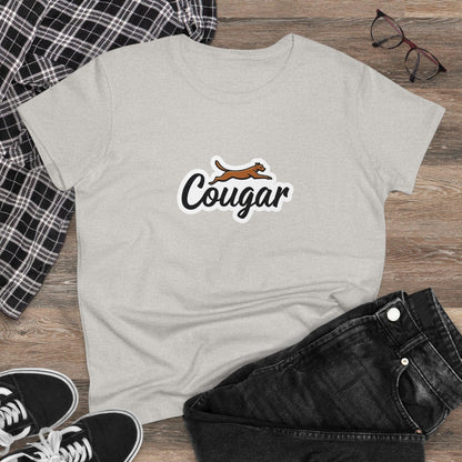 You're A Cougar Women's Midweight Cotton Tee Shirt - Even Keel LLC