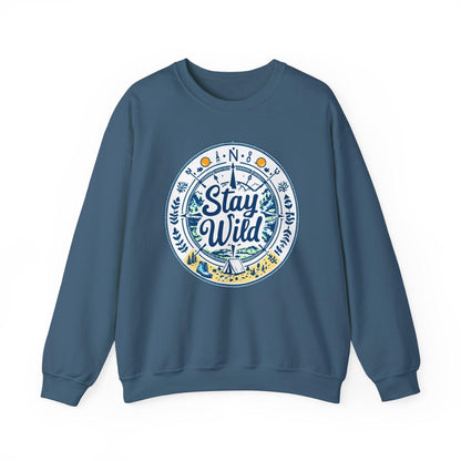 Stay Wild - Nature Explorer Sweatshirt for Outdoor Lovers - Even Keel LLC