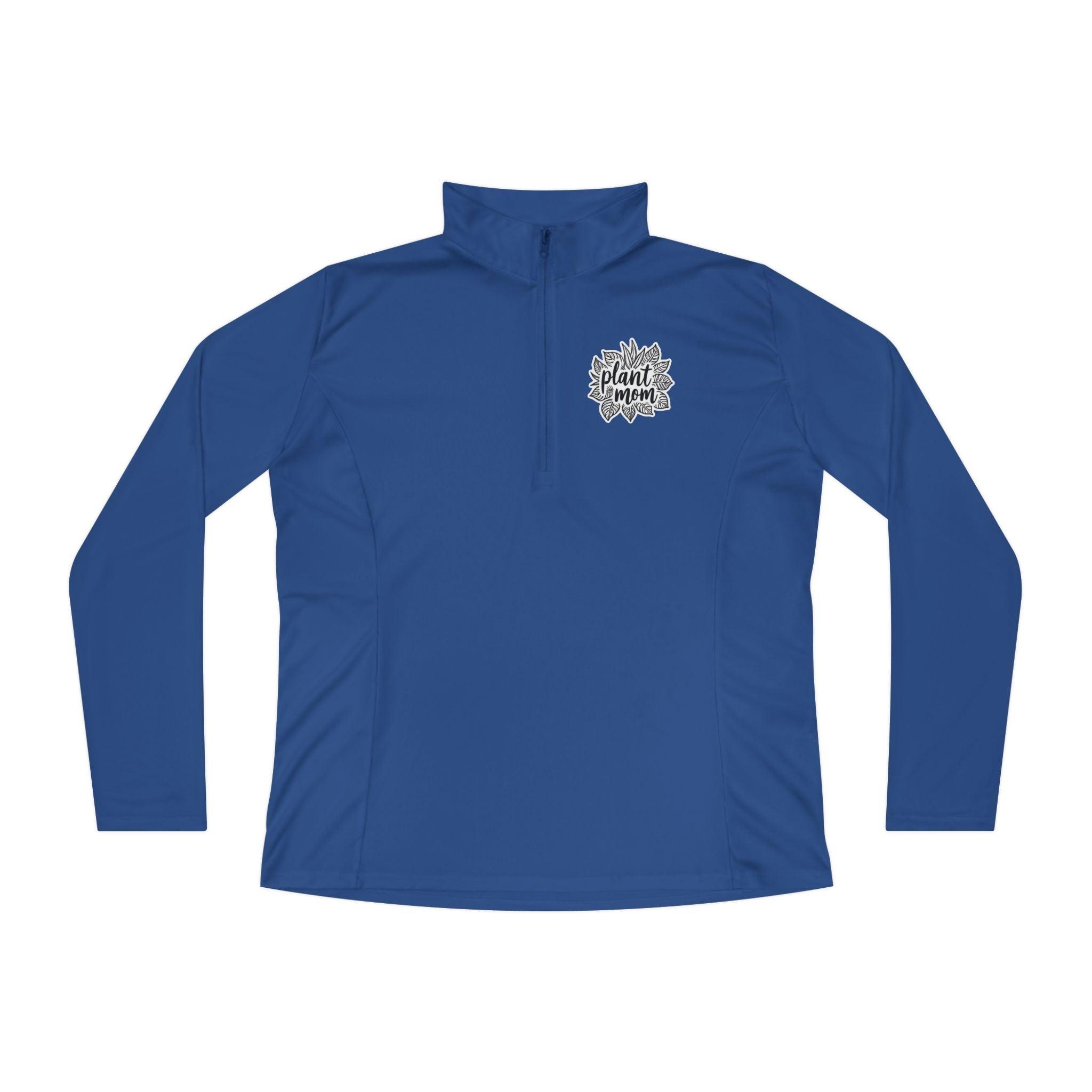 Plant Mom Quarter-Zip Pullover for Stylish Plant Lovers - Even Keel LLC