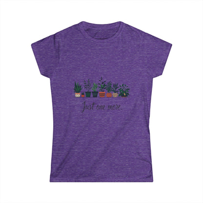 Just One More Plant Women's Softstyle Tee - Perfect for Plant Lovers - Even Keel LLC