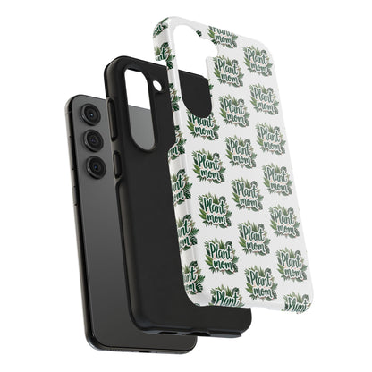 Plant Mom Tough Phone Cases for iPhone and Samsung - Even Keel LLC