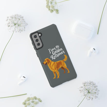 Phone Case I Love My Golden Retriever For Dog Lovers Style - Even Keel LLC