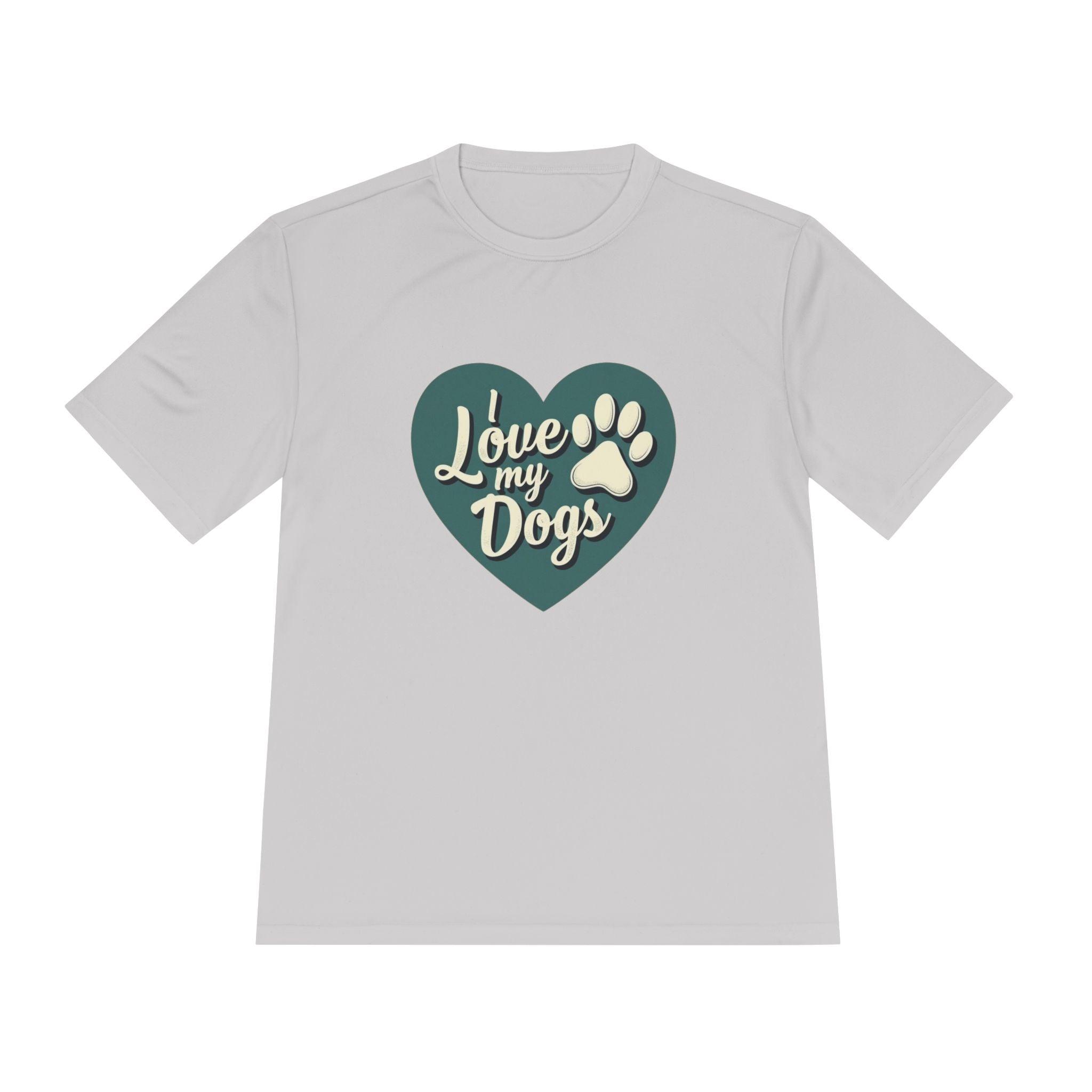 Moisture Wicking Tee - I Love My Dog Quick Dry Shirt - Even Keel LLC