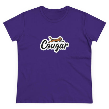 You're A Cougar Women's Midweight Cotton Tee Shirt - Even Keel LLC