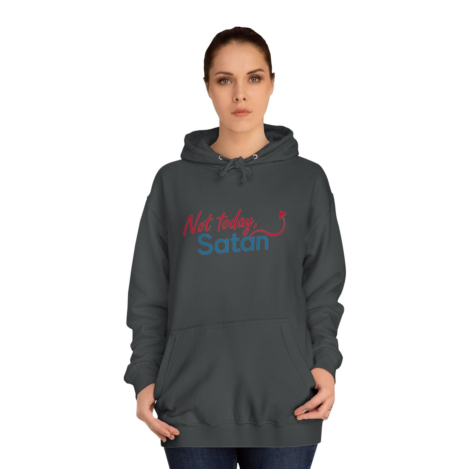 Unisex Hoodie - Not Today Satan Design for Bold Style - Even Keel LLC