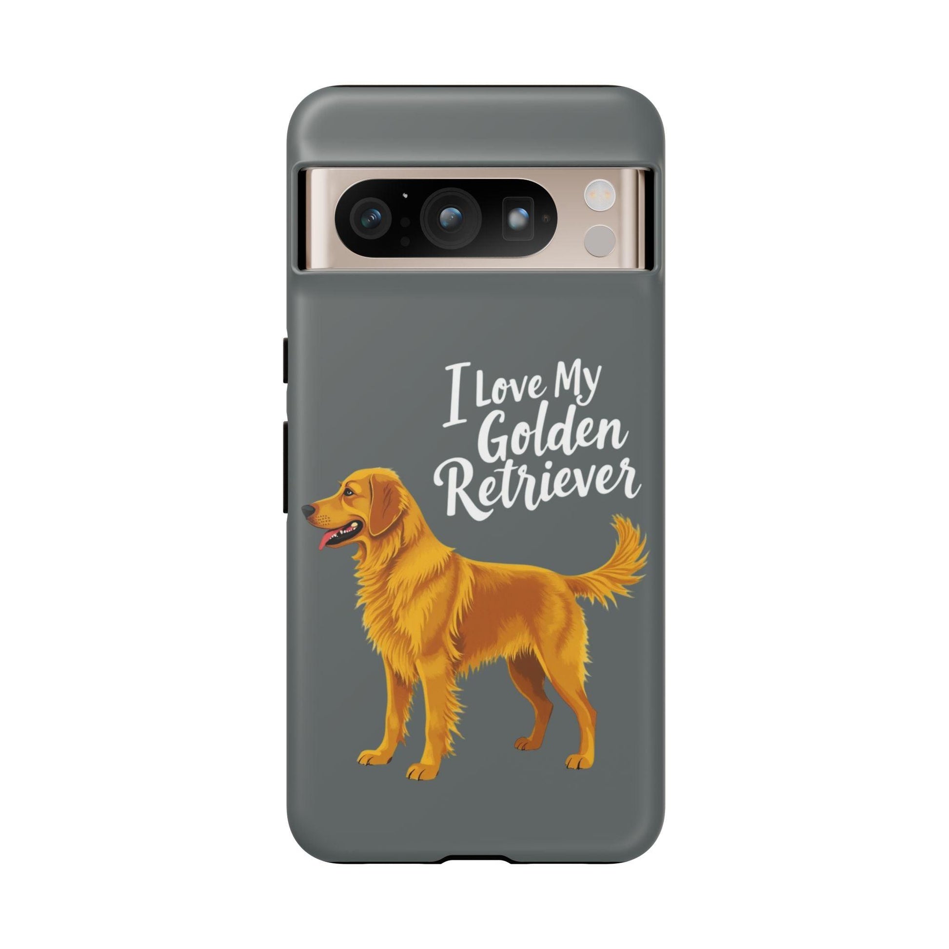 Phone Case I Love My Golden Retriever For Dog Lovers Style - Even Keel LLC