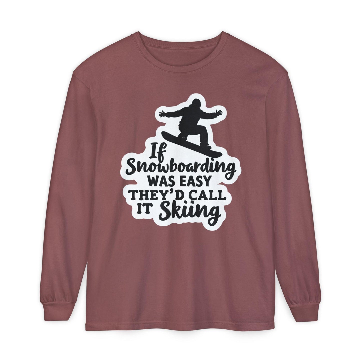 Snowboarding L/S Tee - If Snowboarding Was Easy Skiing - Even Keel LLC