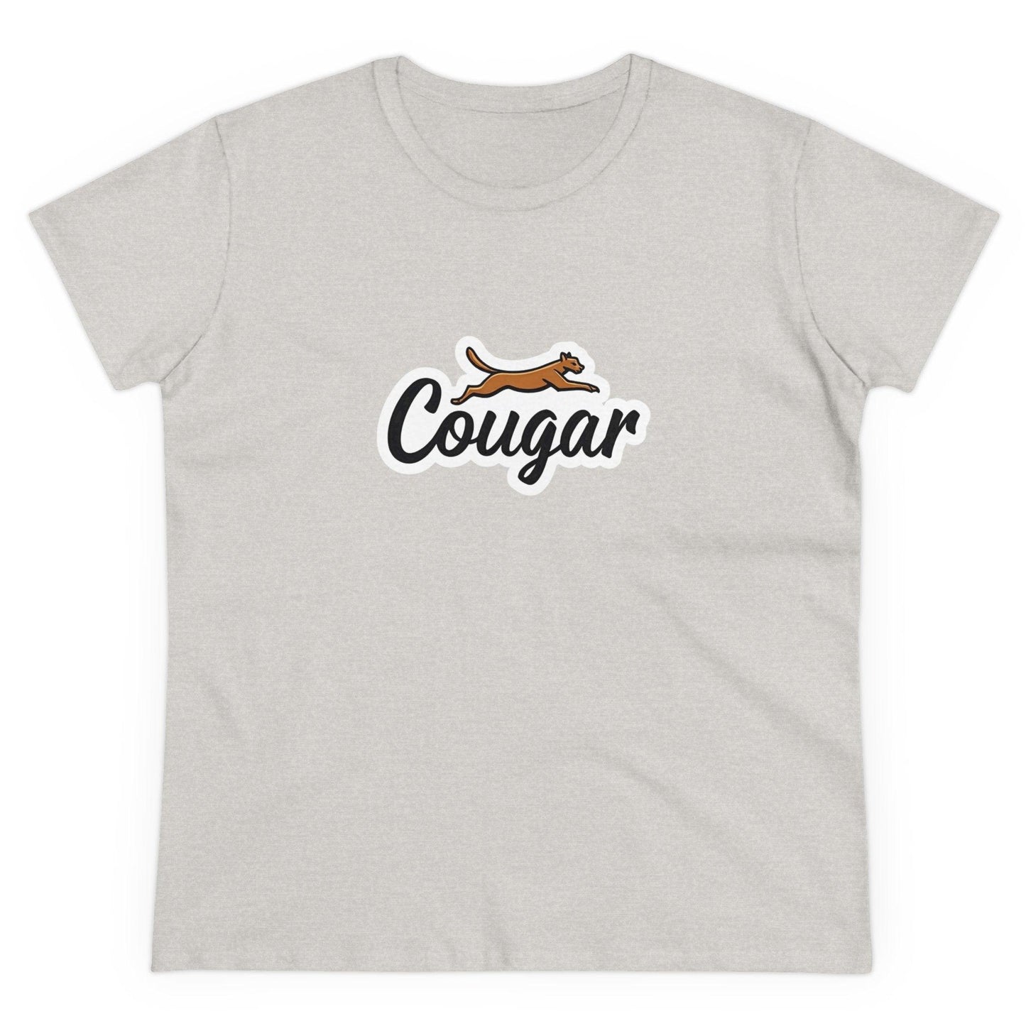 You're A Cougar Women's Midweight Cotton Tee Shirt - Even Keel LLC