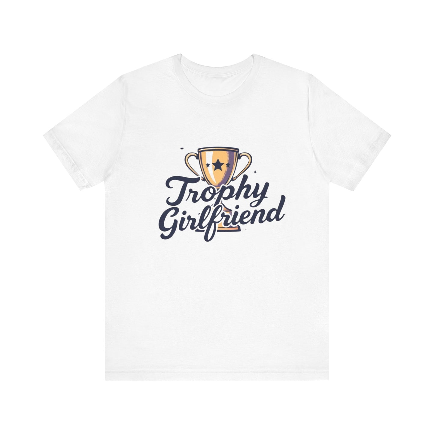 Trophy Girlfriend Unisex Tee - Perfect Gift for Celebrations