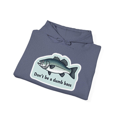 Bass Fishing Hoodie - Don't Be a Bass Fishing Design - Even Keel LLC