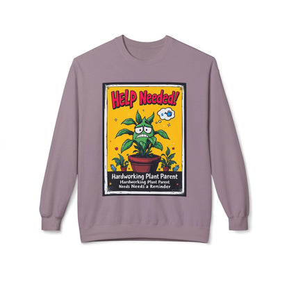 Help Wanted Funny Plant Parent Sweatshirt for Plant Lovers - Even Keel LLC