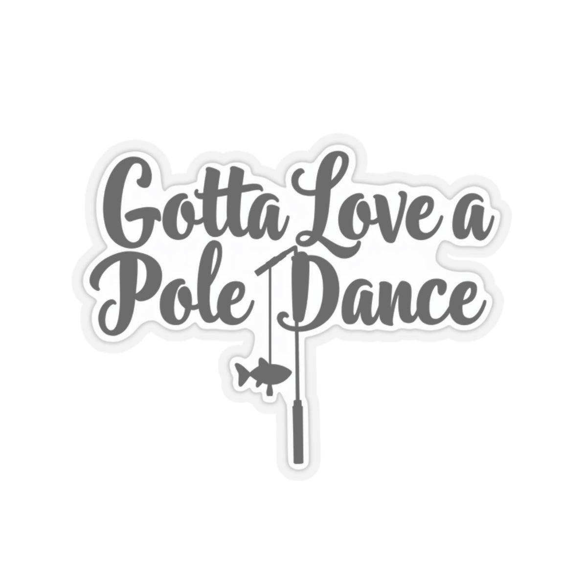 Pole Dance Fishing Sticker - Customizable Vinyl Decor - Even Keel LLC