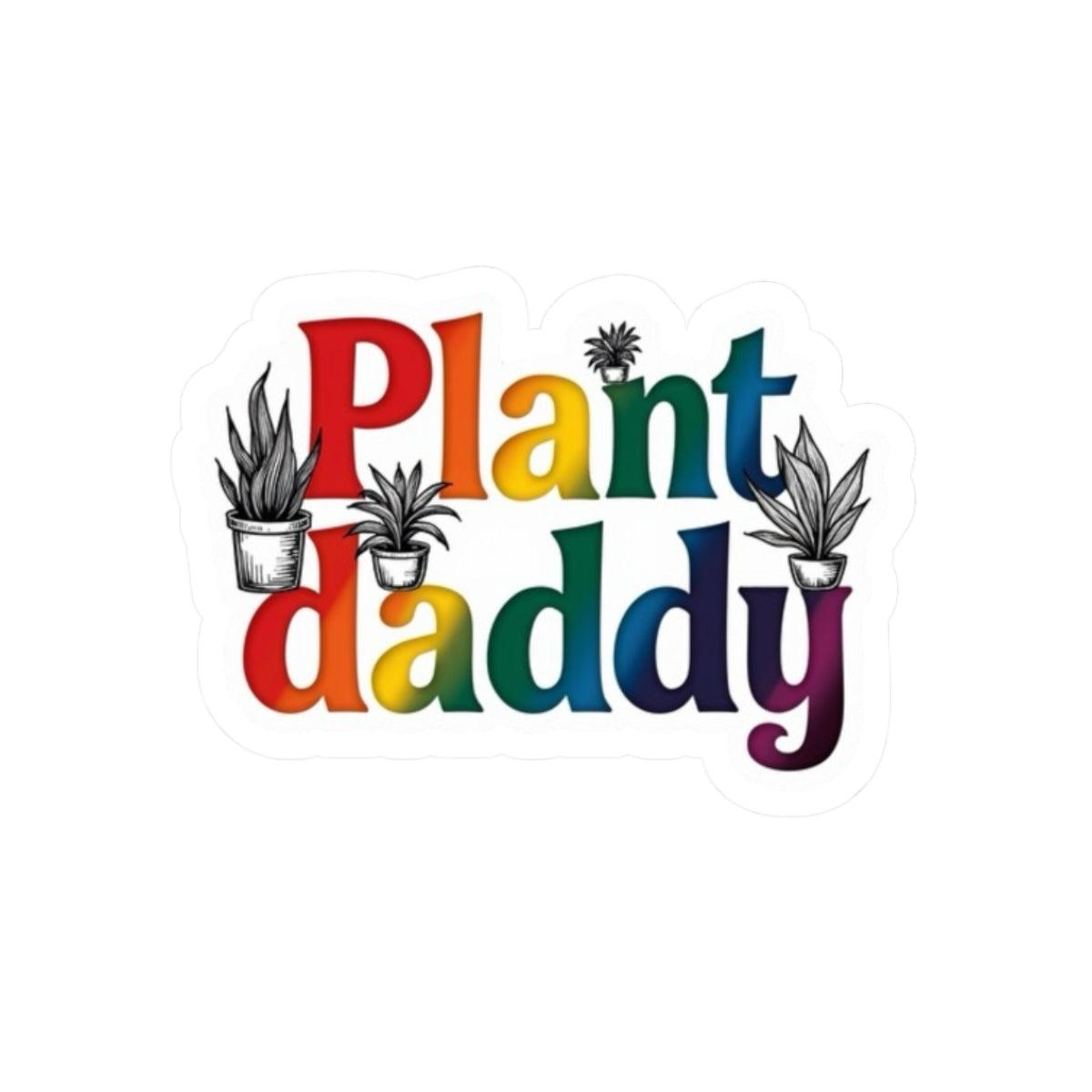 Plant Daddy Rainbow Sticker for Plant Lovers Decor Gift - Even Keel LLC