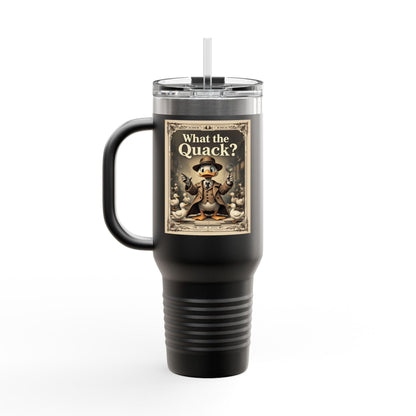 Travel Mug - What The Quack Design For Fun Hydration - Even Keel LLC