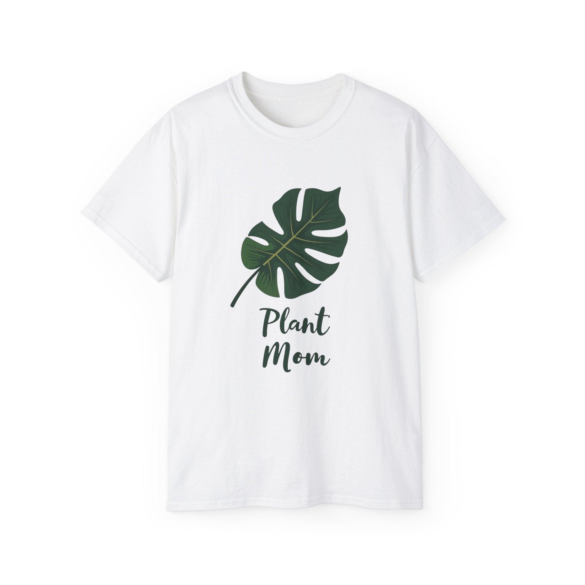 Plant Mom Tee - Unisex Ultra Cotton for Plant Lovers - Even Keel LLC