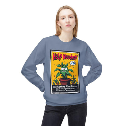 Help Wanted Funny Plant Parent Sweatshirt for Plant Lovers - Even Keel LLC