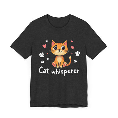 Cat Whisperer Unisex Jersey Short Sleeve Tee Cat Lover T-Shirt