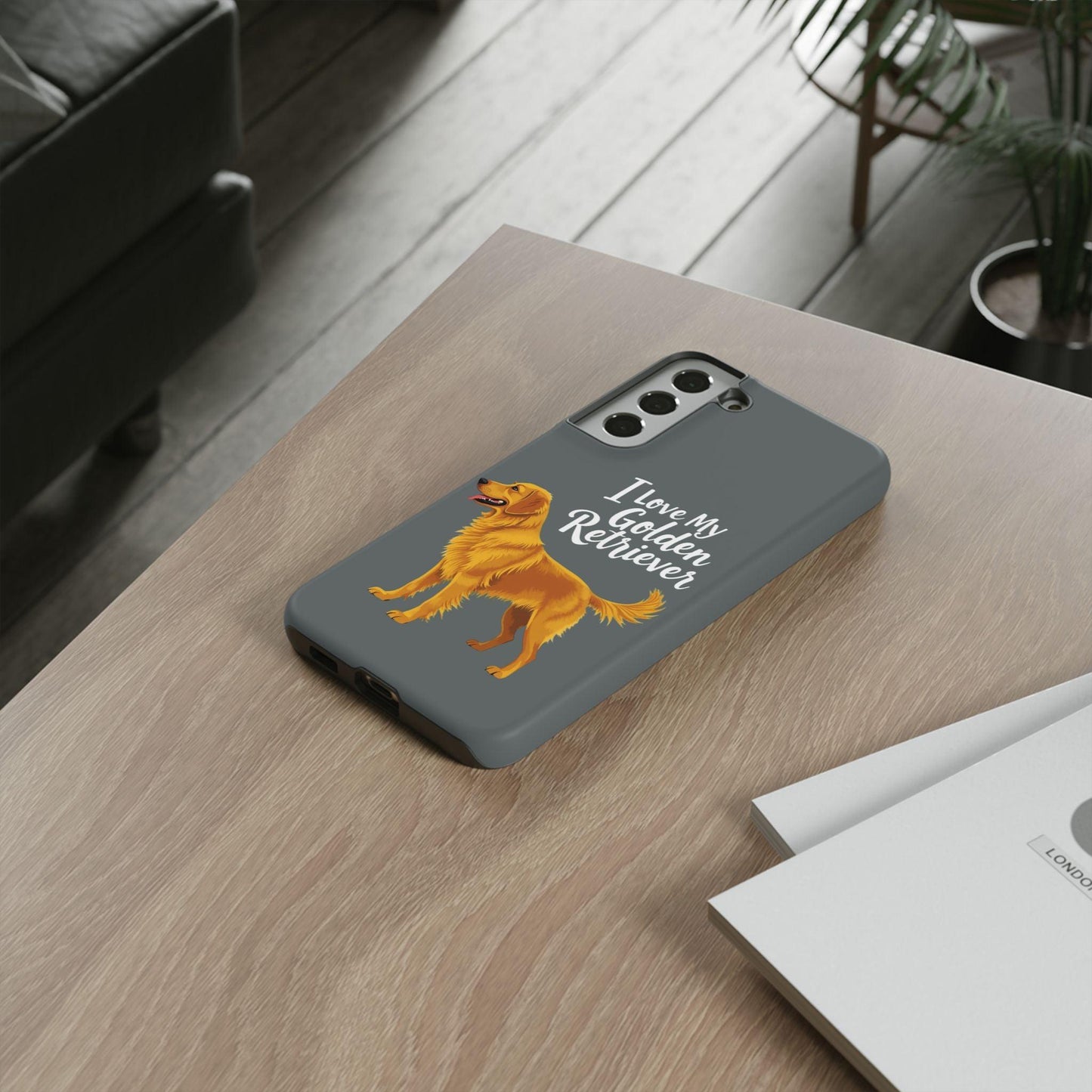 Phone Case I Love My Golden Retriever For Dog Lovers Style - Even Keel LLC