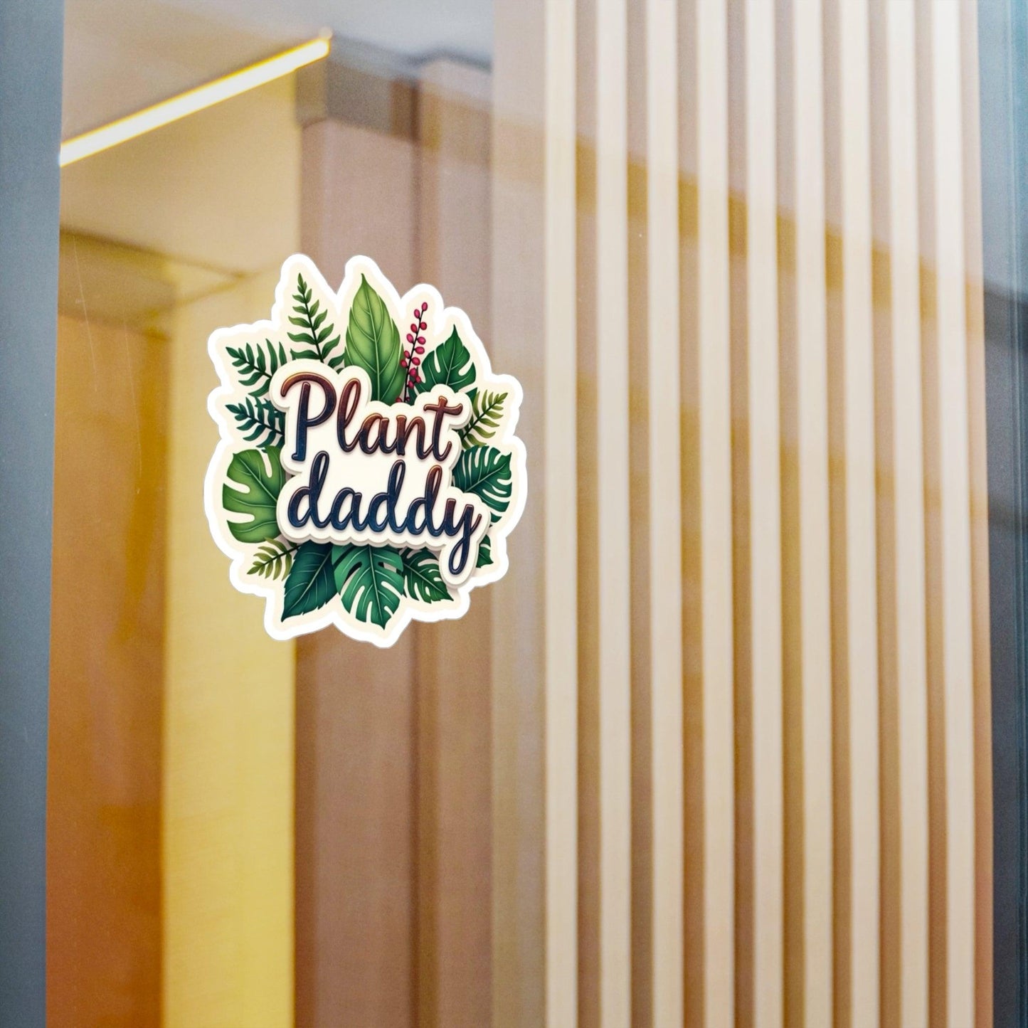 Plant Daddy Decal - High Quality Vinyl Sticker for Plants - Even Keel LLC