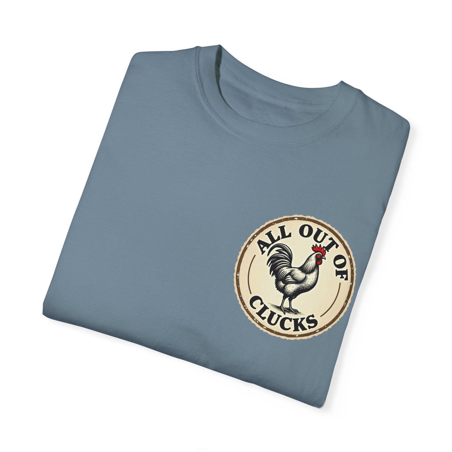 Funny All Out of Clucks Men's T-shirt for Casual Wear - Even Keel LLC