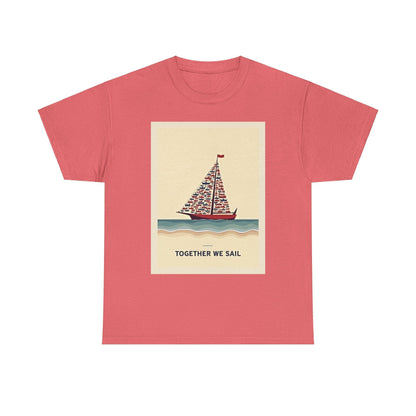 Sailor Tee - Together We Sail Classic Comfort Fit - Even Keel LLC