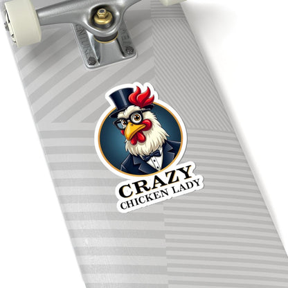 Smart Crazy Chicken Lady Sticker for Fun Decor Ideas - Even Keel LLC