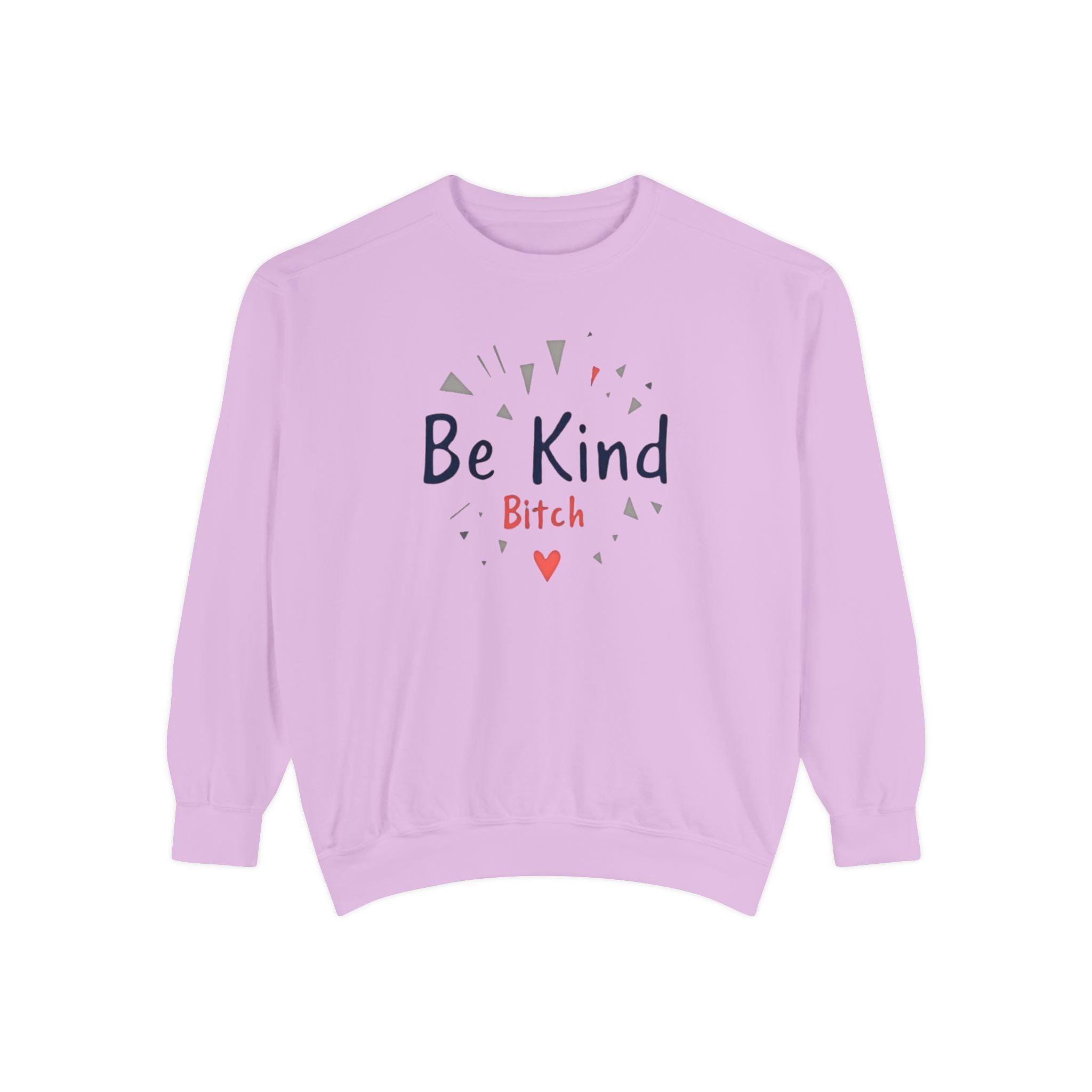 Be Kind Unisex Garment-Dyed Sweatshirt for Cozy Comfort - Even Keel LLC