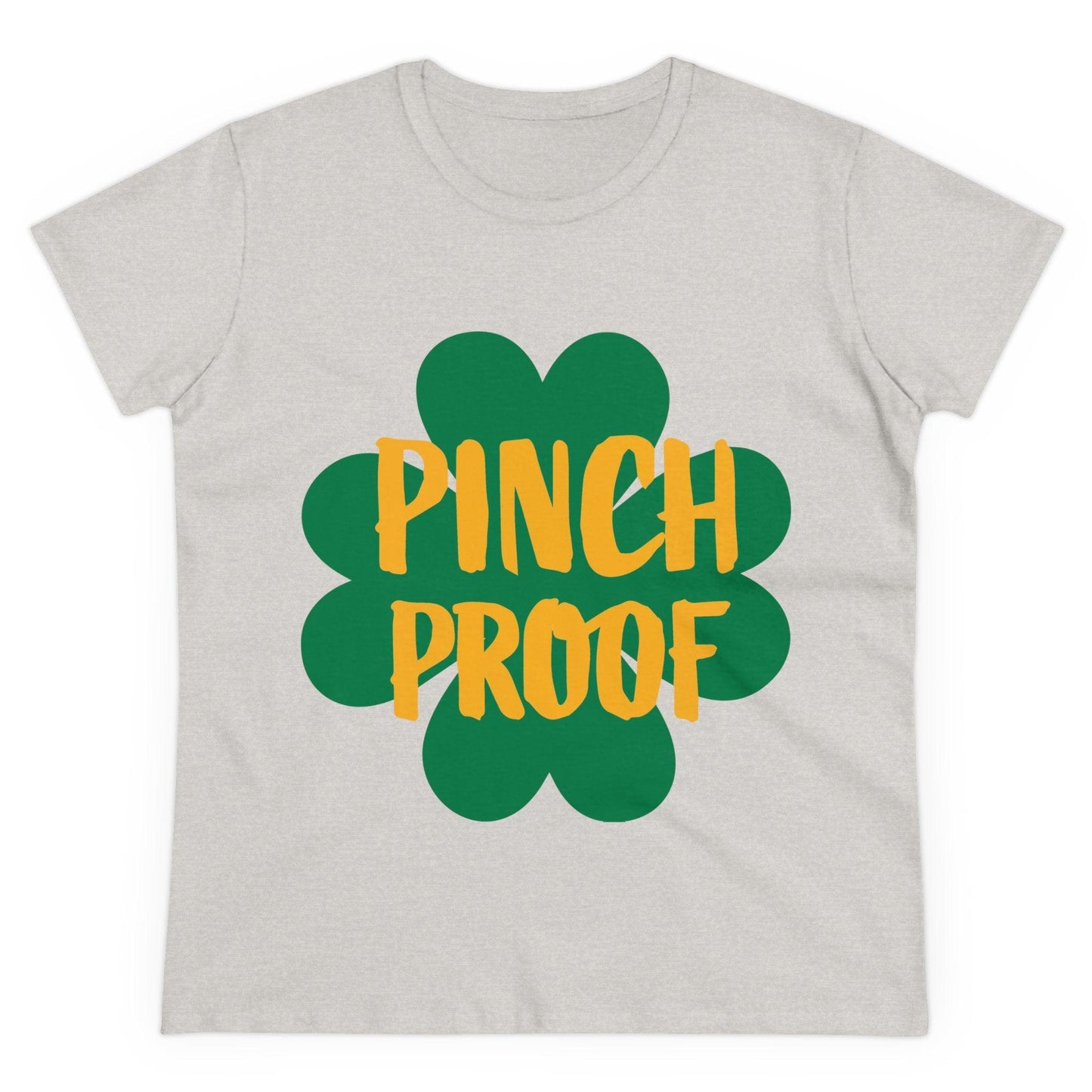 T-Shirt - Pinch Proof Irish Joke Women's Cotton Tee - Even Keel LLC