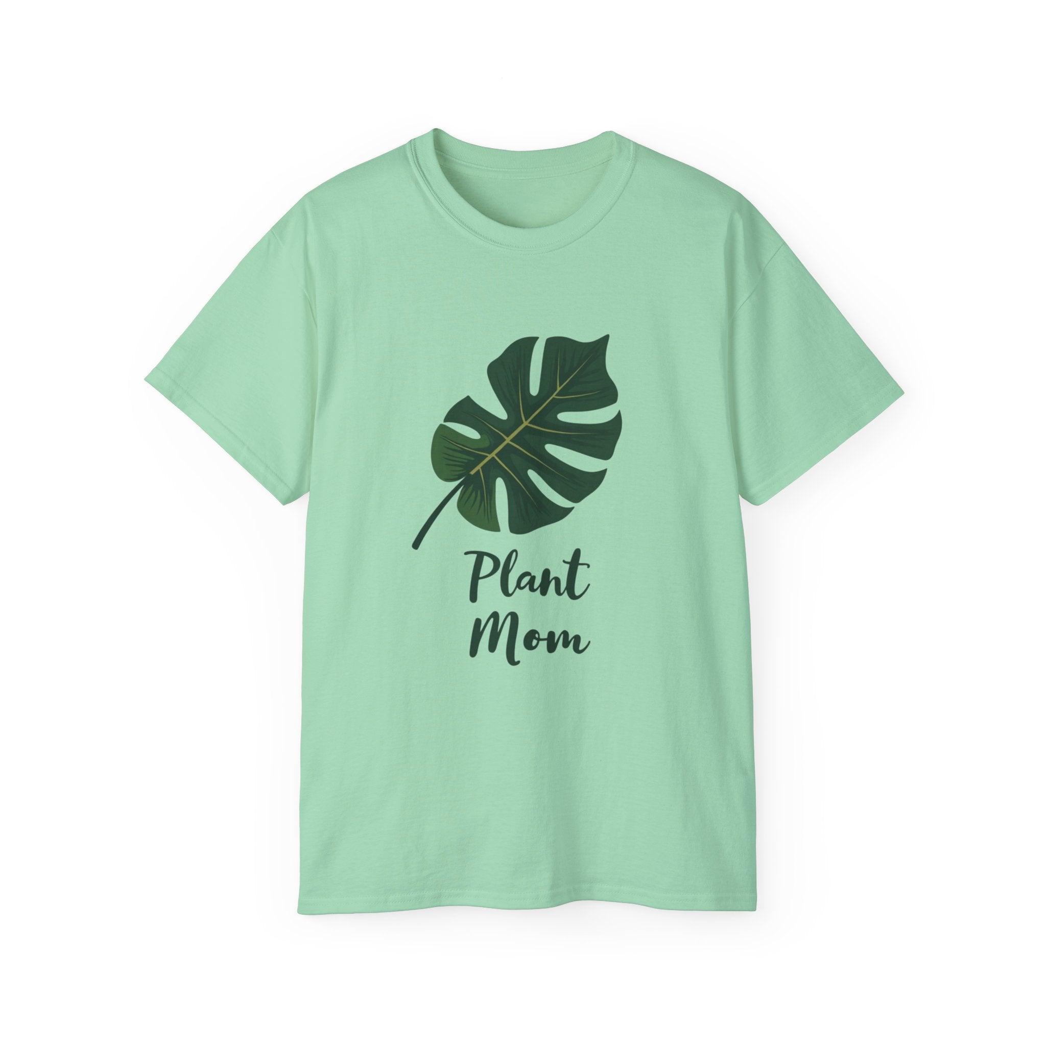 Plant Mom Tee - Unisex Ultra Cotton for Plant Lovers - Even Keel LLC