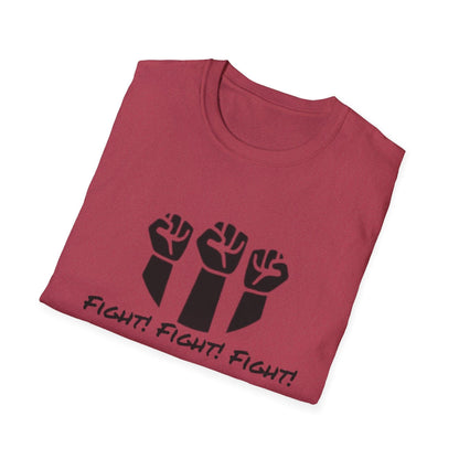 Fight, Fight, Fight Unisex T-Shirt for Casual Style - Even Keel LLC