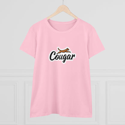 You're A Cougar Women's Midweight Cotton Tee Shirt - Even Keel LLC