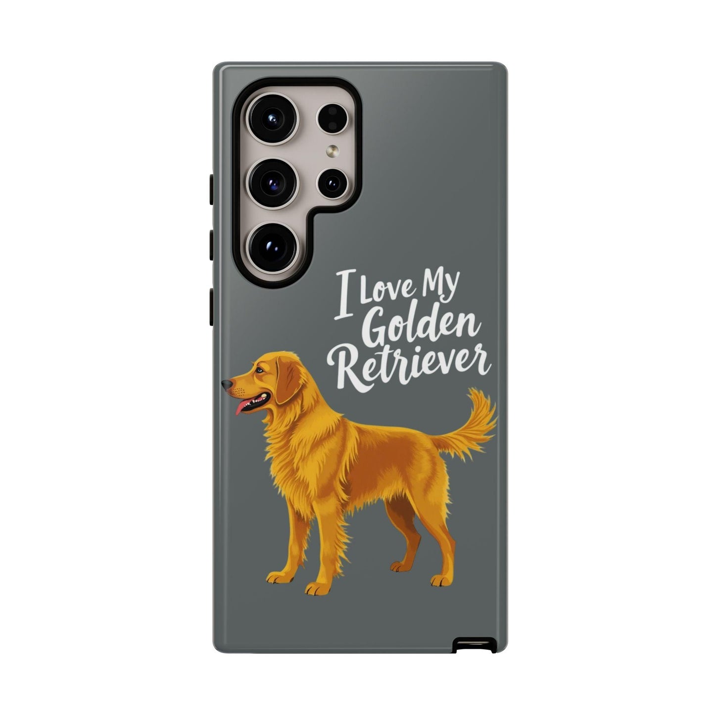 Phone Case I Love My Golden Retriever For Dog Lovers Style - Even Keel LLC