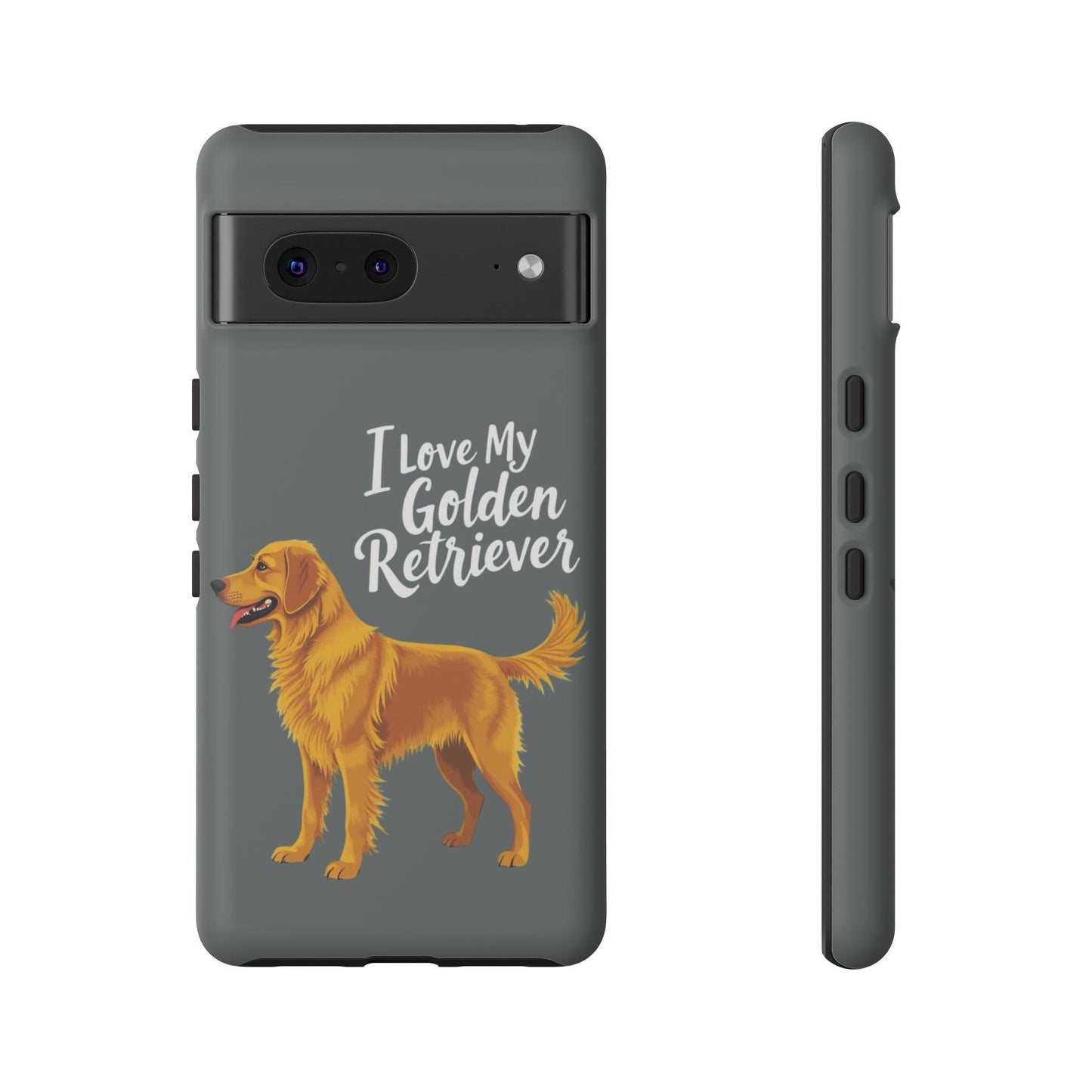 Phone Case I Love My Golden Retriever For Dog Lovers Style - Even Keel LLC