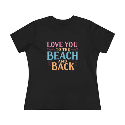 Women's Beach Lovers Cotton Tee - Love You to the Beach - Even Keel LLC