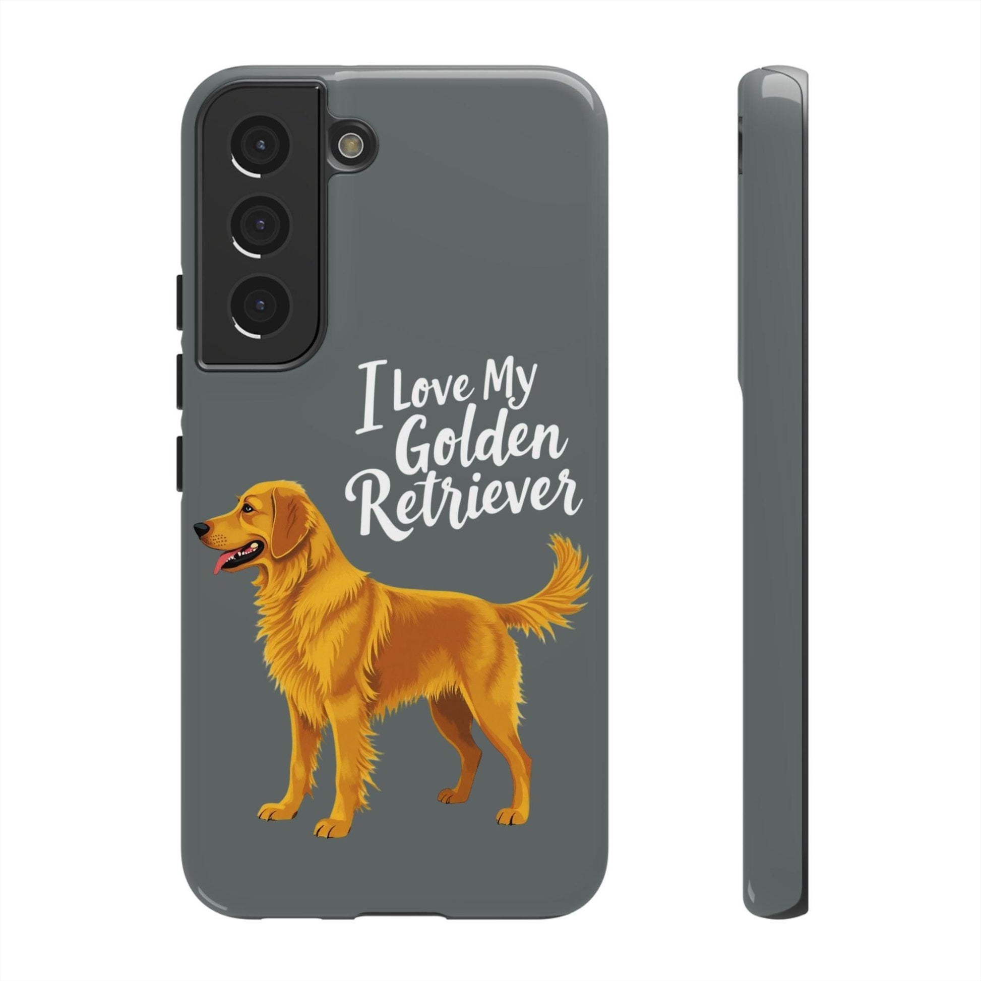 Phone Case I Love My Golden Retriever For Dog Lovers Style - Even Keel LLC