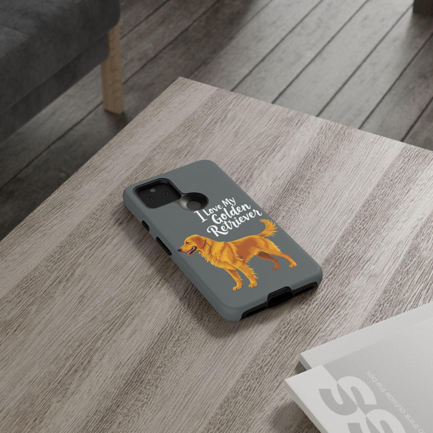 Phone Case I Love My Golden Retriever For Dog Lovers Style - Even Keel LLC