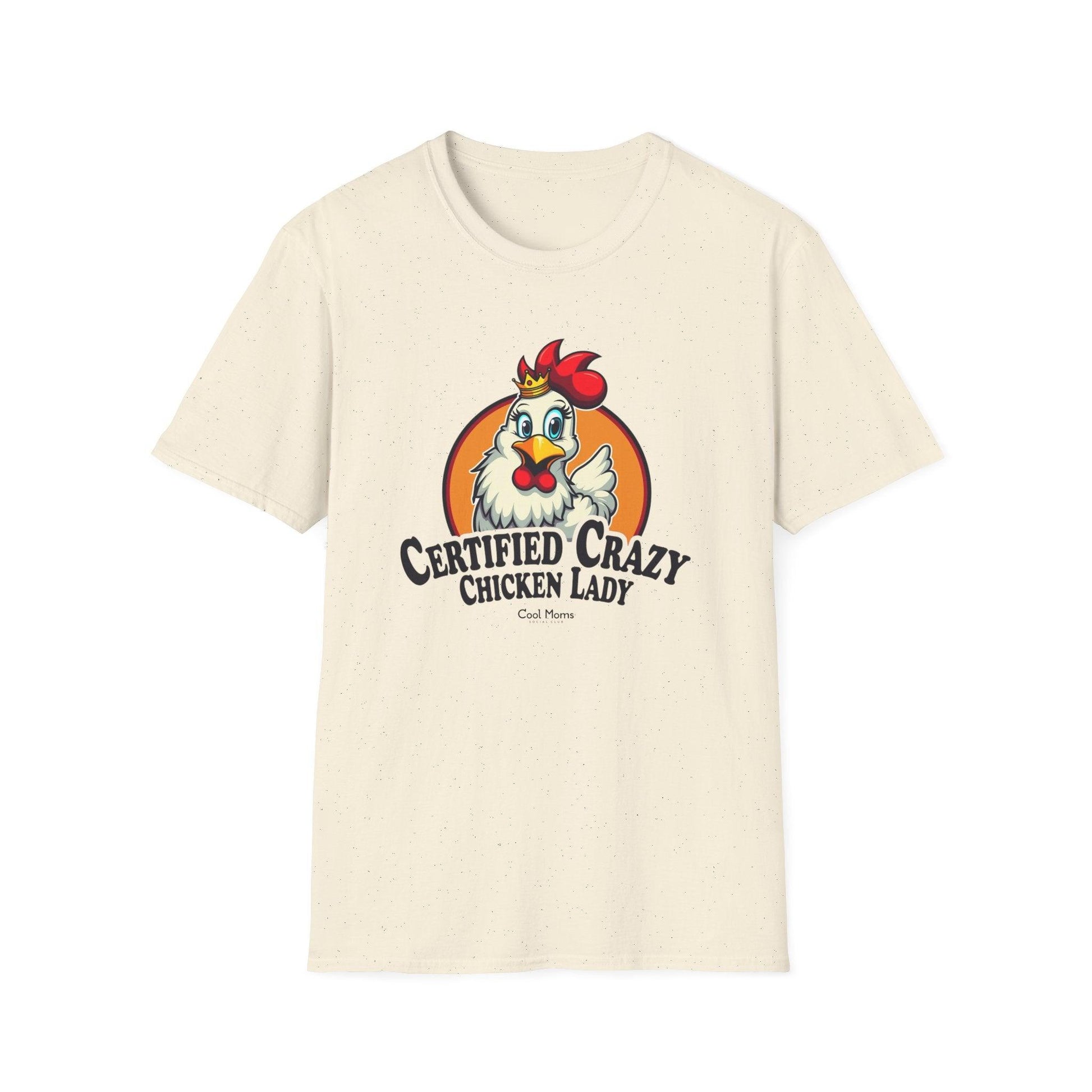 Crazy Chicken Lady T-Shirt for Quirky Chicken Lovers - Even Keel LLC