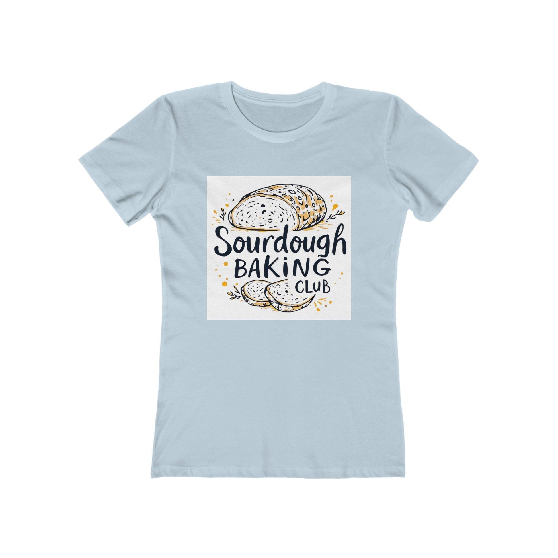 Women's Tee - Sourdough Baking Club Shirt for Bakers - Even Keel LLC