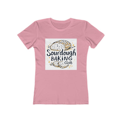 Women's Tee - Sourdough Baking Club Shirt for Bakers - Even Keel LLC