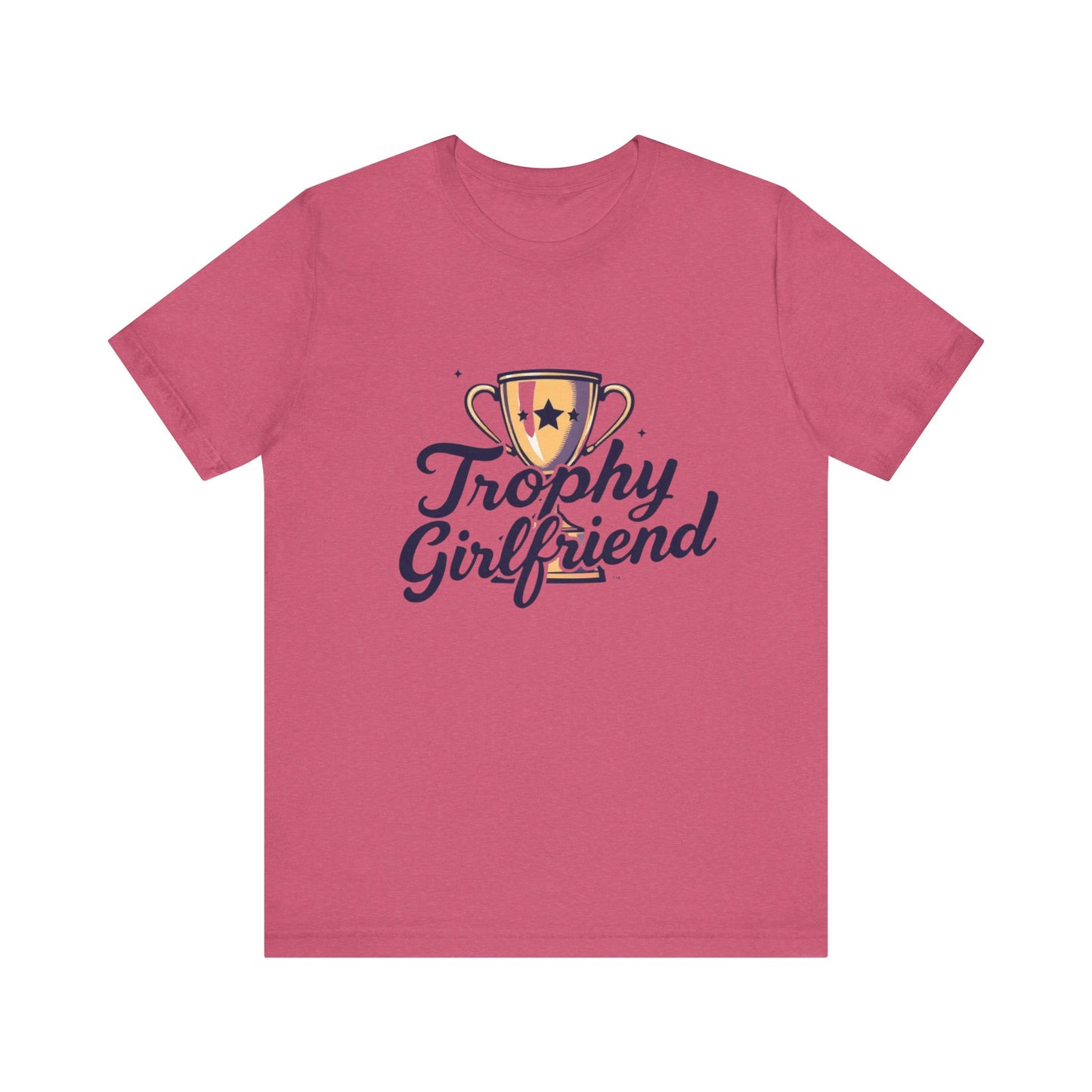 Trophy Girlfriend Unisex Tee - Perfect Gift for Celebrations