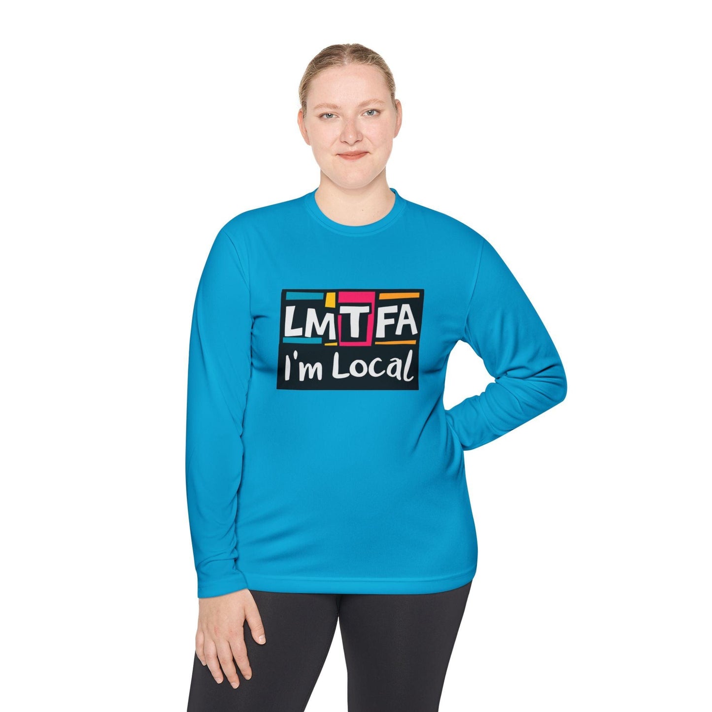 Long Sleeve Tee LMTFA I'm Local - Available In 3 Colors.