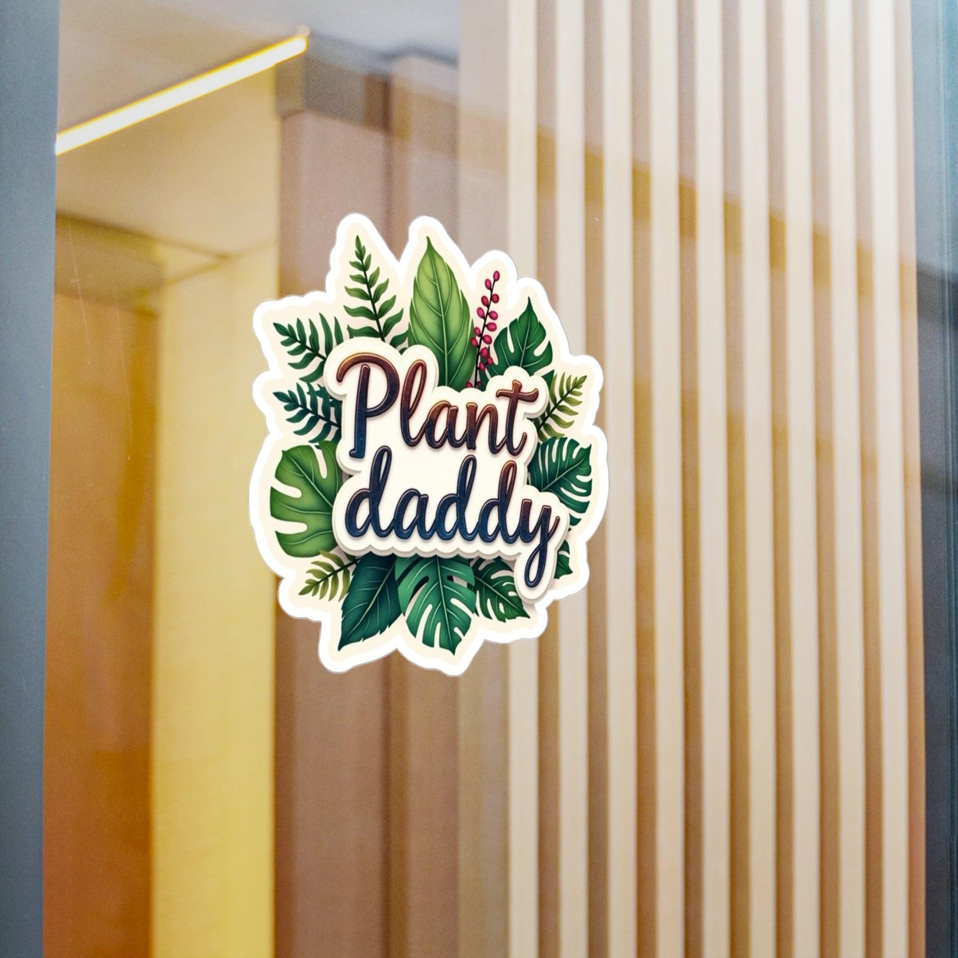 Plant Daddy Decal - High Quality Vinyl Sticker for Plants - Even Keel LLC