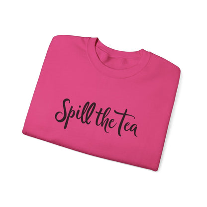 Spill the Tea Sweatshirt for Cozy Casual Style.