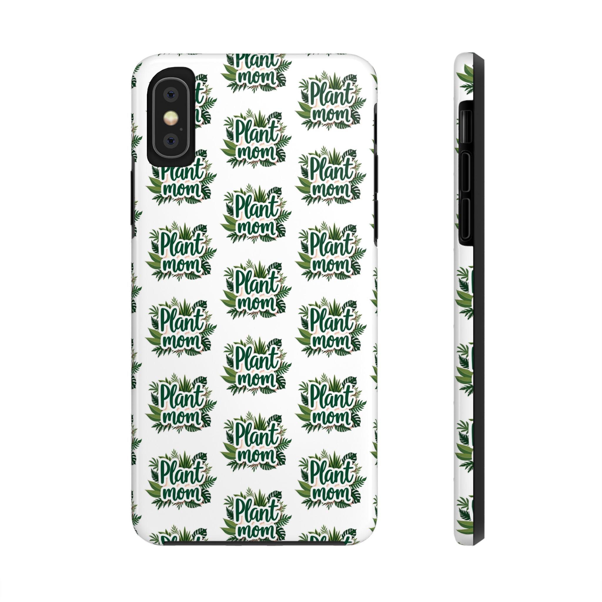 Plant Mom Tough Phone Cases for iPhone and Samsung - Even Keel LLC