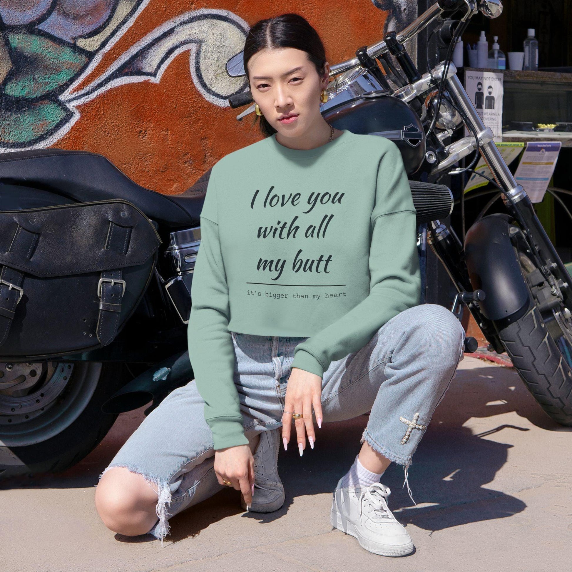 Women's Cropped Sweatshirt - I Love You With All My Butt - Even Keel LLC