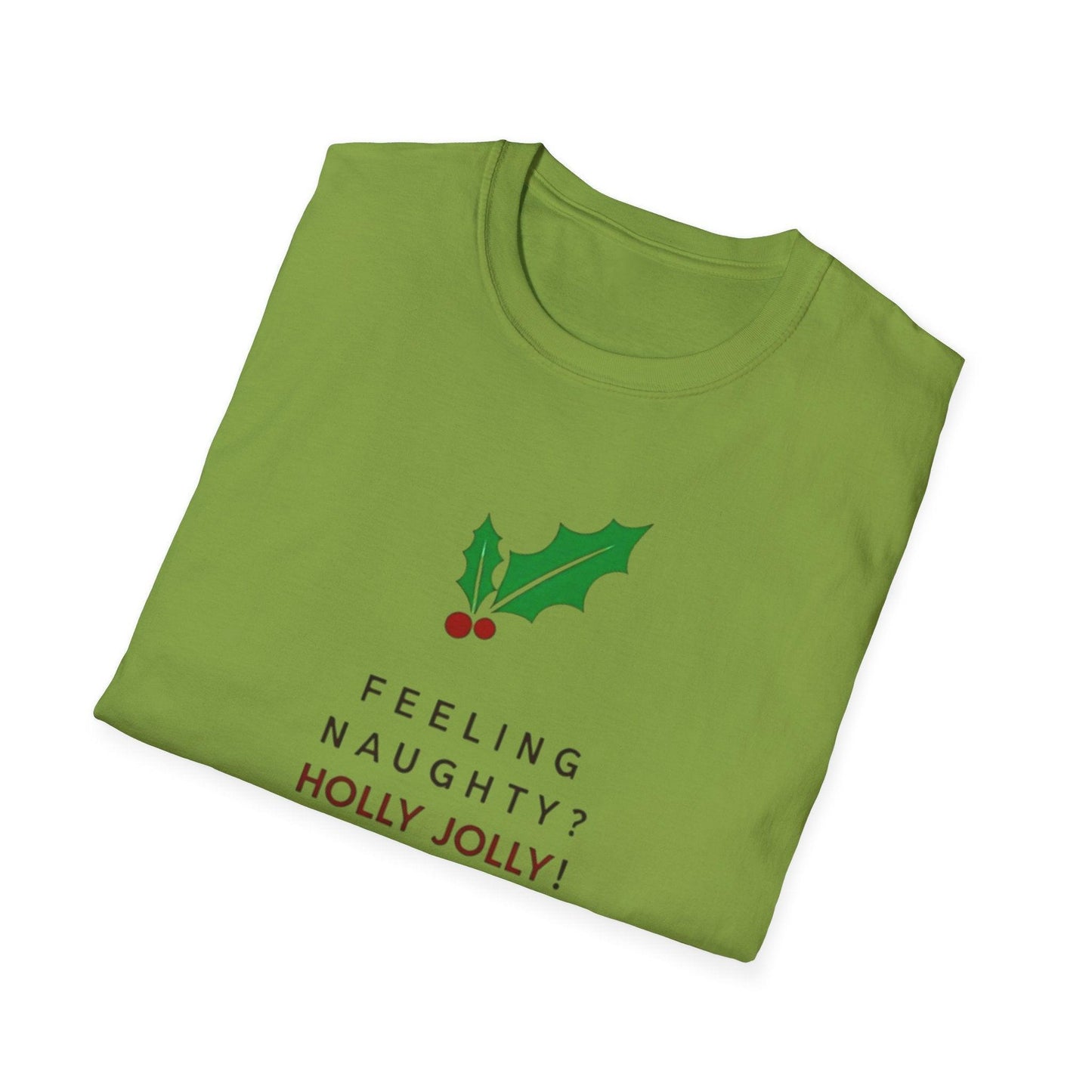 Naughty Holly Jolly T-Shirt for Fun Holiday Style - Even Keel LLC