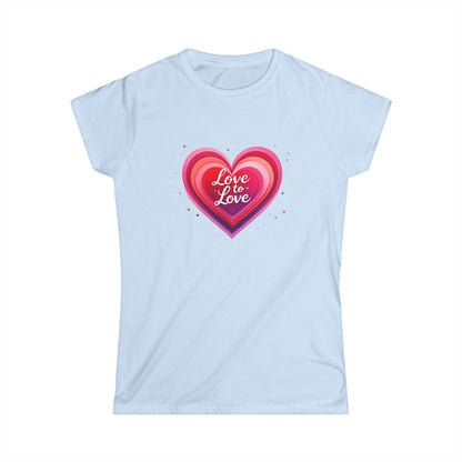 Tee - Love to Love Design Women's Softstyle Tee Shirt - Even Keel LLC