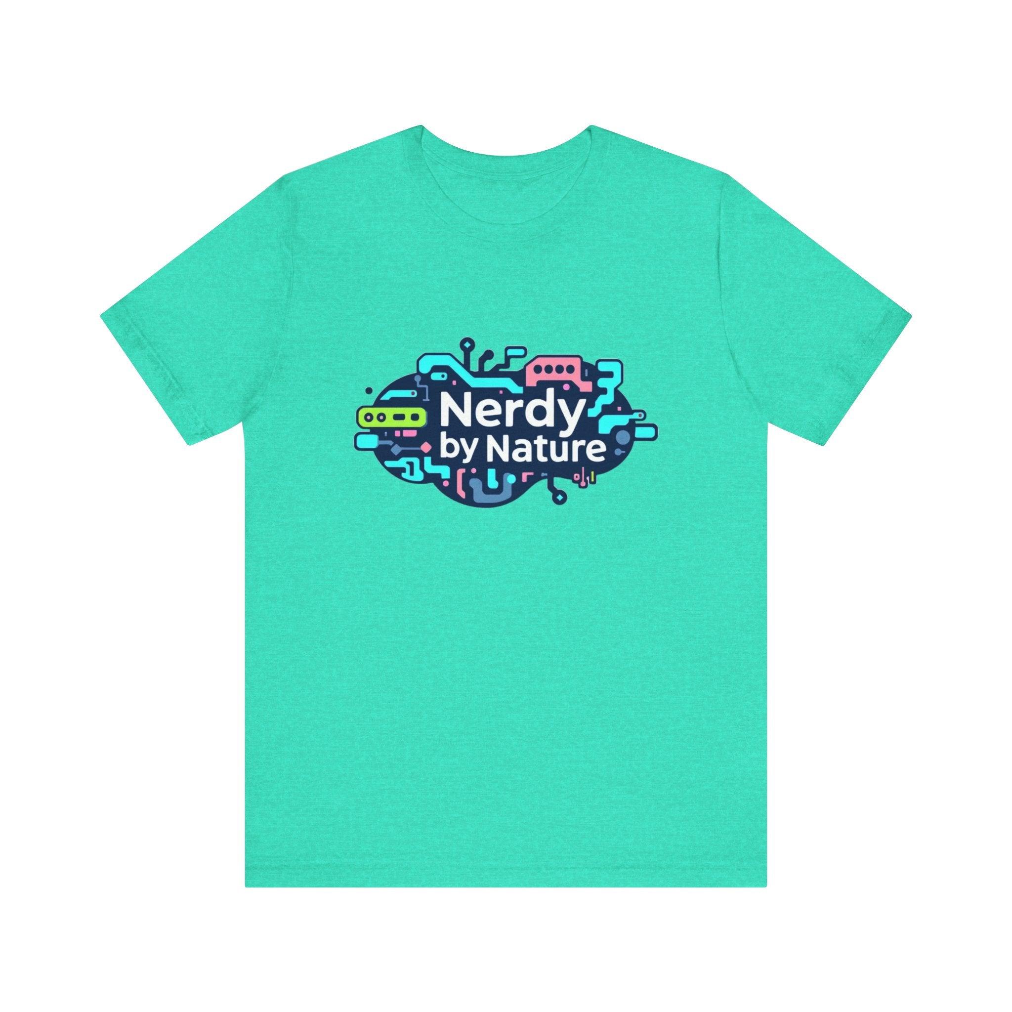 Nerdy by Nature Unisex Tee - Fun Geeky Graphic T-Shirt for Casual Wear - Even Keel LLC