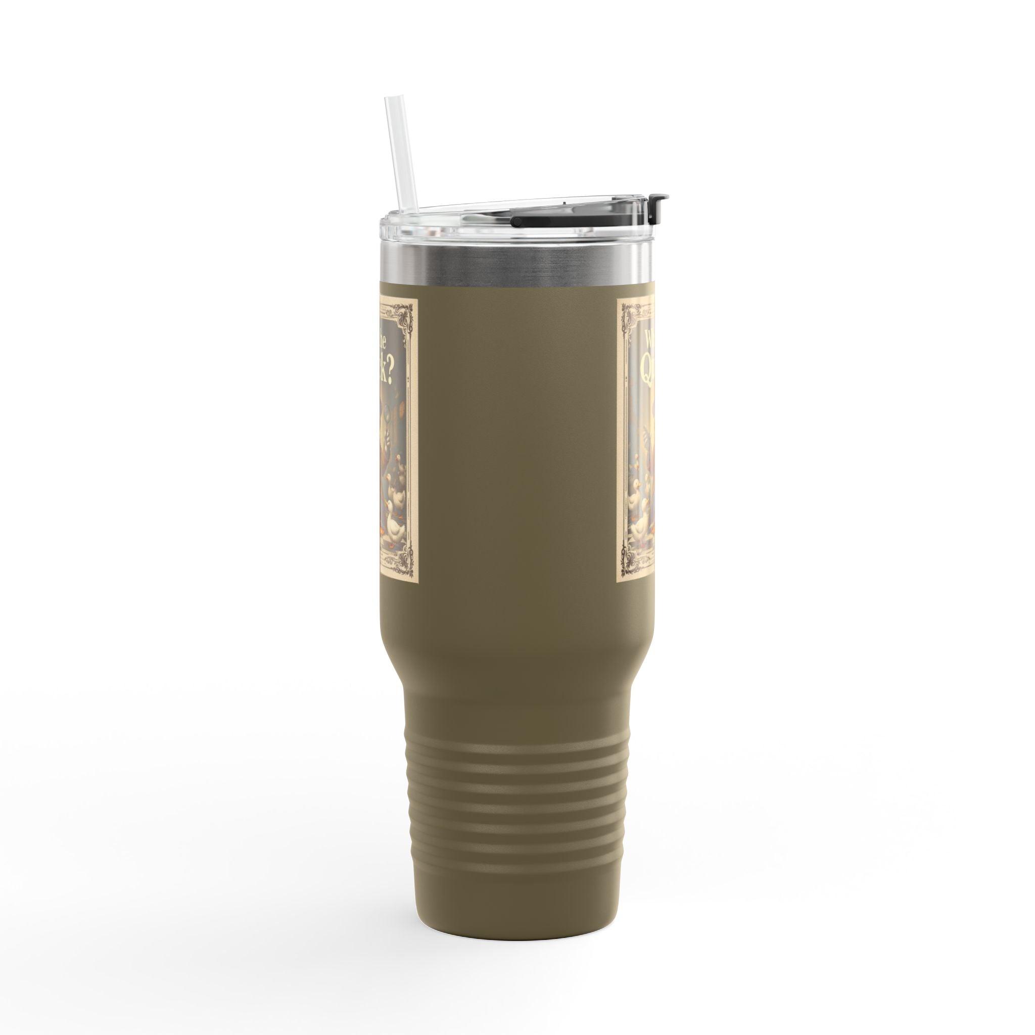 Travel Mug - What The Quack Design For Fun Hydration - Even Keel LLC